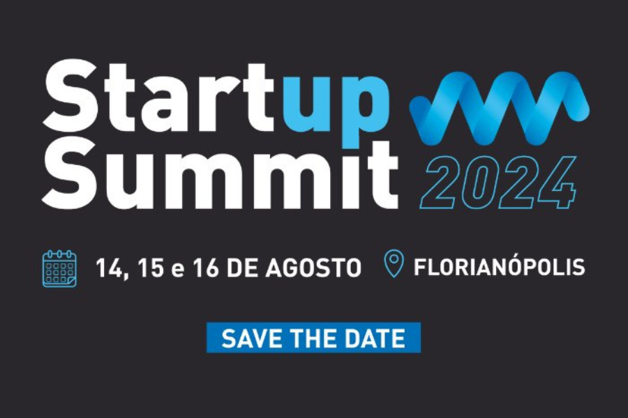 Startup Summit 2024 acontece em agosto