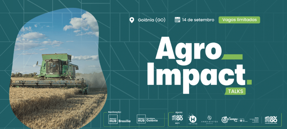 Hub Cerrado sedia AgroImpact Talks nesta quinta-feira (14/09)